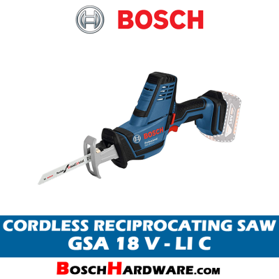 BOSCH GSA 18V-LI C (SOLO) Cordless Saw Reciprocating Saw Chainsaw Battery Woodworking Metal Cutter