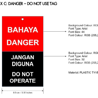 PVC WATERPROOF STICKER: DANGER - DO NOT USE TAG