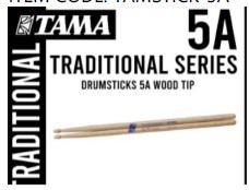 TAMA TRADITIONAL SERIES 5A STICK