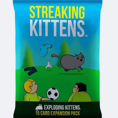 *Streaking Kittens: The Second Expansion of Exploding Kittens