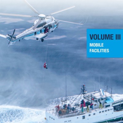 *IAMSAR MANUAL VOLUME III: MOBILE FACILITIES, 2022 EDITION