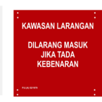 Kawasan Larangan   Protected Area Dual-Language Safety Signage 1m x 2m on 4mm ACP with 6 Pcs U-Clamps